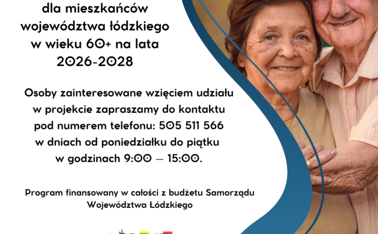  „Rehabilitacja lecznicza dla mieszkańców województwa łódzkiego w wieku 60+ na lata 2026-2028”